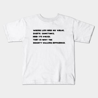 For a Few Dollars More - Bounty Killers - Black Kids T-Shirt